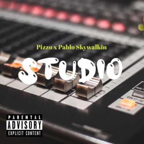 Studio ft. Pablo Skywalkin | Boomplay Music