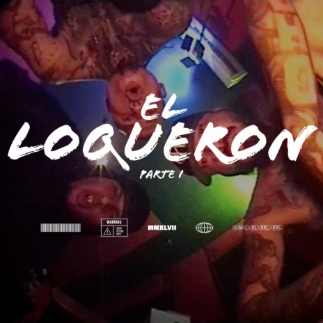 El Loqueron - Parte 1 ft. Tiro Loko | Boomplay Music