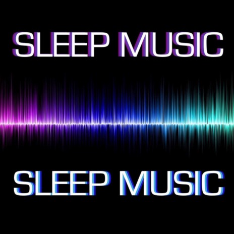 Sleep Music