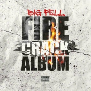 Fire crack album