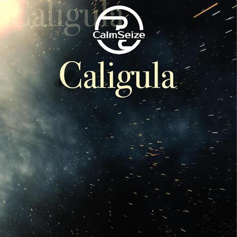 Caligula | Boomplay Music
