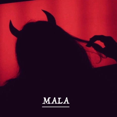 MALA | Boomplay Music