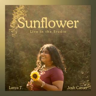 Sunflower (Live in the Studio)