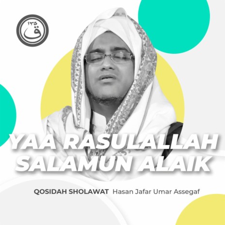 Qosidah Yaa Rasulallah Salamun Alaik Nurul Musthofa Versi Indonesia | Boomplay Music
