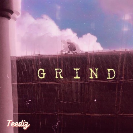 Grind | Boomplay Music