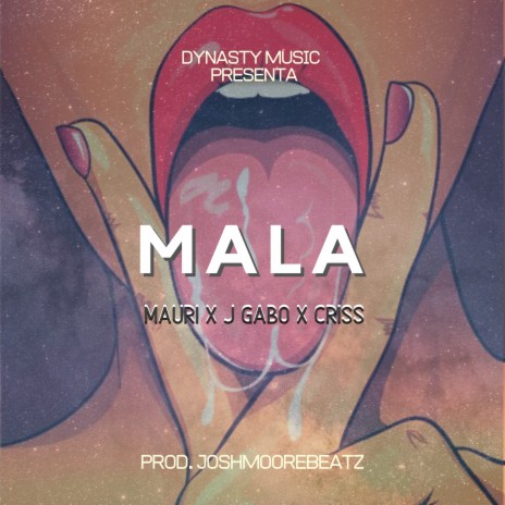 Mala ft. J Gabo & Criss | Boomplay Music