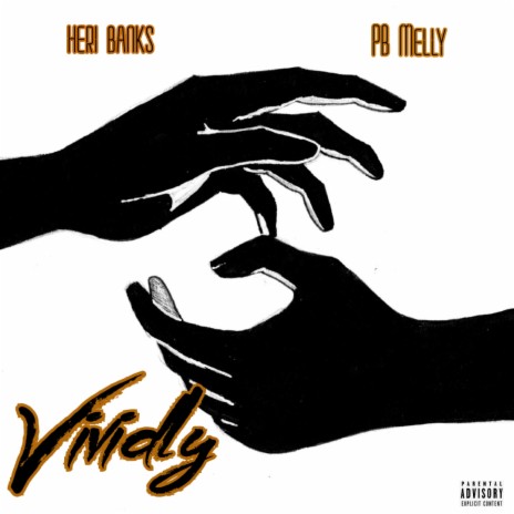 Vividly ft. PB Melly | Boomplay Music