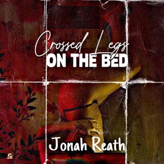 Crossed Legs On The Bed lyrics | Boomplay Music