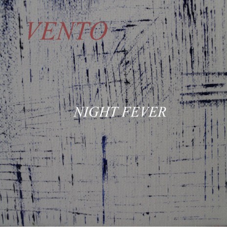 Night Fever | Boomplay Music