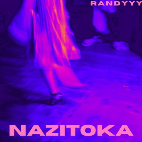 Nazitoka 🅴 | Boomplay Music