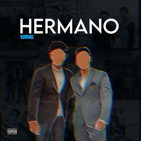 Hermano | Boomplay Music