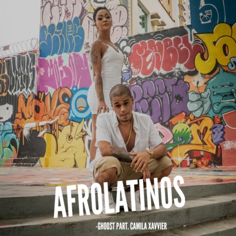 Afrolatinos ft. Camila Xavvier | Boomplay Music