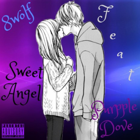 Sweet Angel ft. Purpple Dove | Boomplay Music