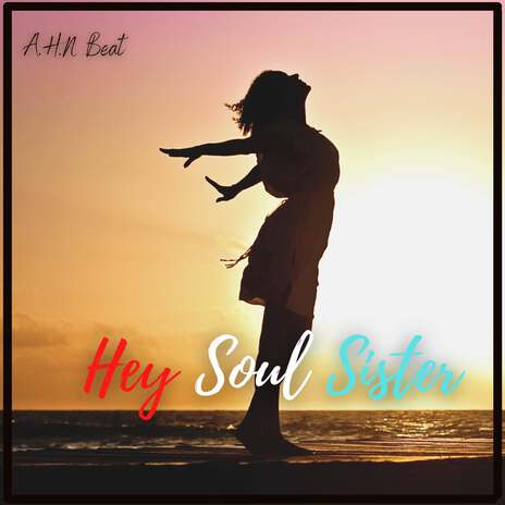 HEY SOUL SISTER (SLOW REMIX) | Boomplay Music