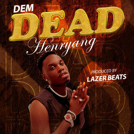 DEM DEAD | Boomplay Music