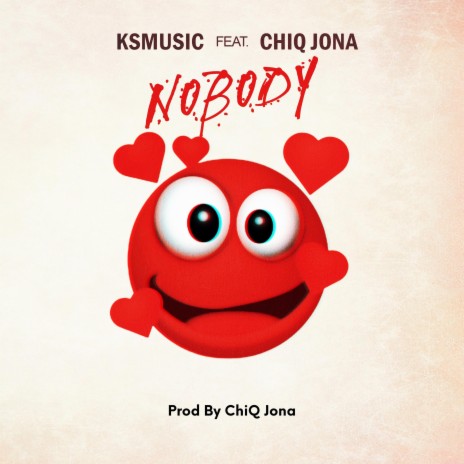 Nobody ft. ChiQ Jona | Boomplay Music