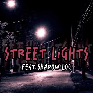 STREET LIGHTS