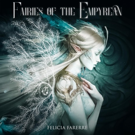 Fairies of the Empyrean | Boomplay Music
