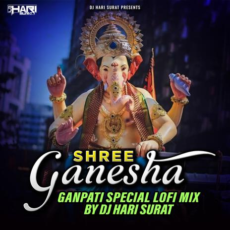 Shree Ganesha (Ganpati Lofi Mix) (Slowed + Reverb)