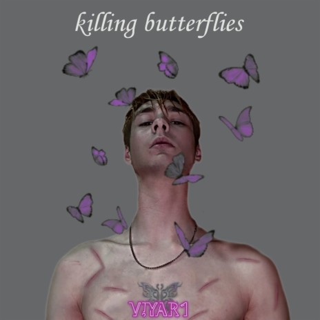 Killing Butterflies | Boomplay Music