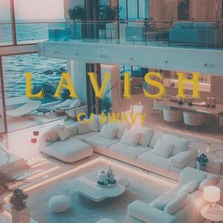 Lavish lyrics | Boomplay Music