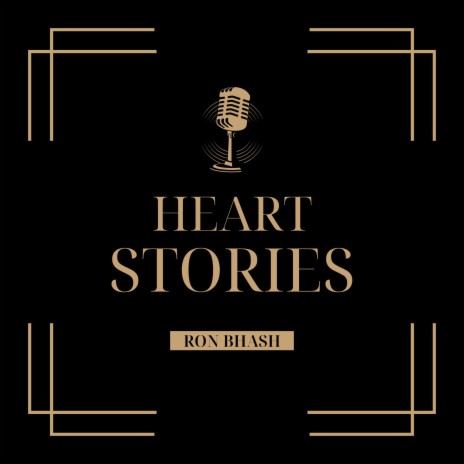 HEART STORIES ft. Ron Daniel | Boomplay Music