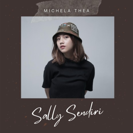 Sally Sendiri | Boomplay Music