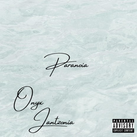 Paranoia ft. Jantzonia | Boomplay Music
