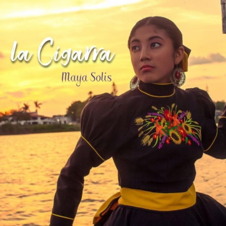 La Cigarra (Huapango version) | Boomplay Music