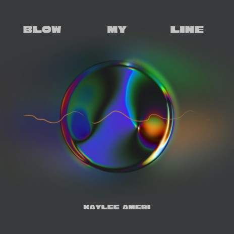 BLOW MY LINE | Boomplay Music