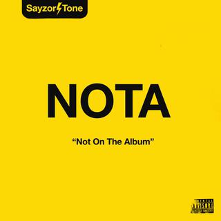 NOTA (Not On The Album)