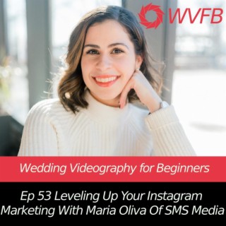 Leveling Up Your Instagram Marketing With Maria Oliva Of SMS Media