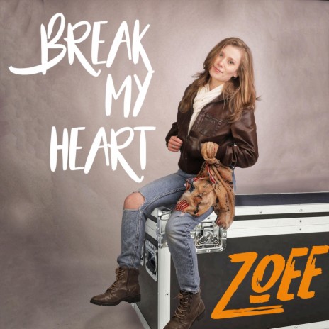 Break My Heart | Boomplay Music