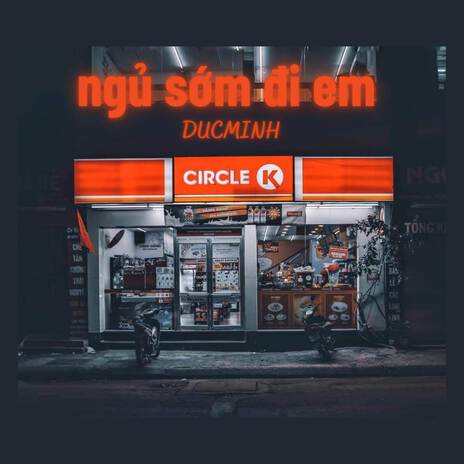 Ngủ sớm đi em | Boomplay Music