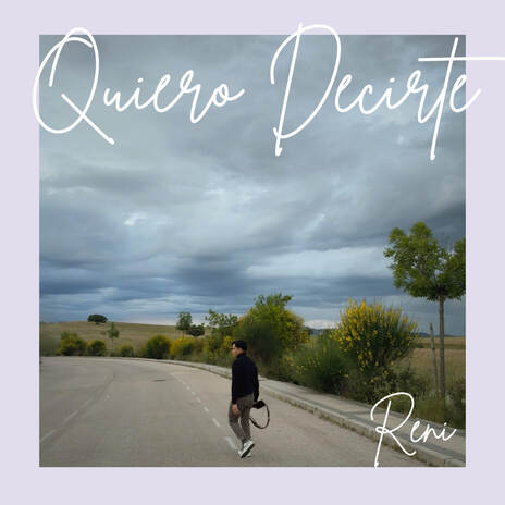 Quiero Decirte | Boomplay Music