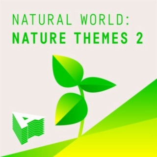 Natural World: Nature Themes, Vol. 2