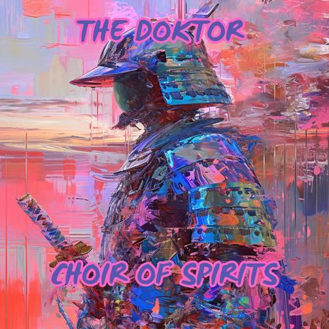 Choir Of Spirits (Radio) | Boomplay Music