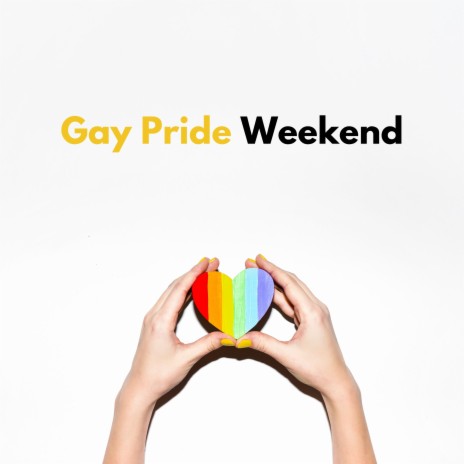 Gay Pride Weekend ft. Electronic Music, Pop Hits & 80's Pop Band | Boomplay Music