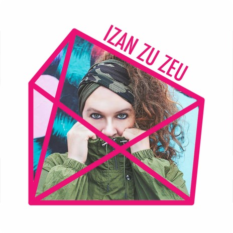 Izan Zu Zeu | Boomplay Music