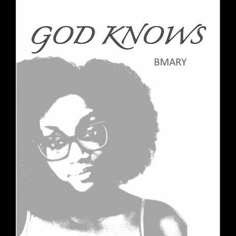 GOD KNOWS | Boomplay Music