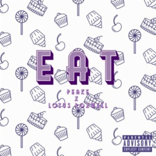 EAT (feat. Lotus Roxwell)