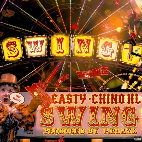 SWING ft. Chino XL | Boomplay Music