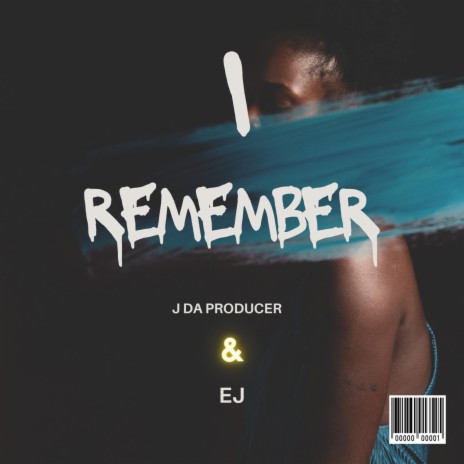 I Remember | Boomplay Music