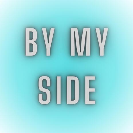 By My Side | Boomplay Music