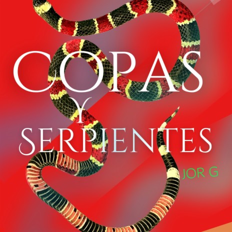 Copas y Serpientes | Boomplay Music
