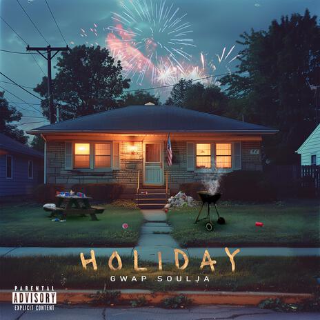 Holiday | Boomplay Music