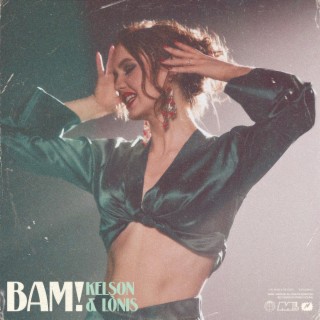 BAM! ft. LÒNIS lyrics | Boomplay Music