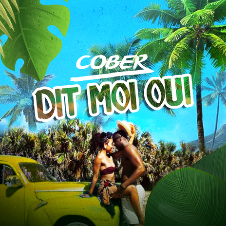 Dit moi oui | Boomplay Music