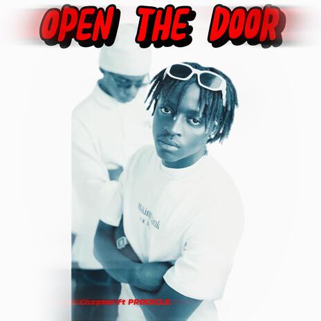 Open the door ft. PRODICLE | Boomplay Music