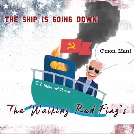 The Ship Is Goin' Down!